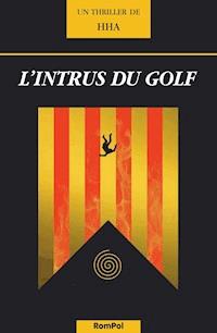 L'intrus du golf - HHA - E-Book