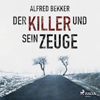 Der Killer und sein Zeuge (Ungekürzt) - Alfred Bekker - Hörbuch
