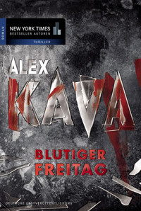 Blutiger Freitag - Alex Kava - E-Book