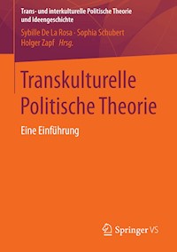 Transkulturelle Politische Theorie - - E-Book