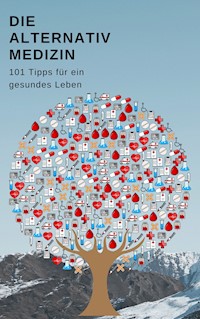 Die Alternativmedizin - Ginaz Ginaz - E-Book