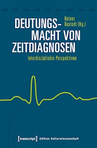 Deutungsmacht von Zeitdiagnosen -  - E-Book
