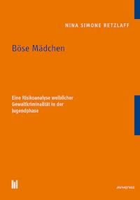 Böse Mädchen - Nina Simone Retzlaff - E-Book