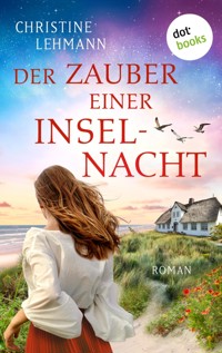 Der Zauber einer Inselnacht - Christine Lehmann - E-Book