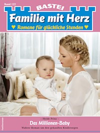 Familie mit Herz 122 - Heide Prinz - E-Book