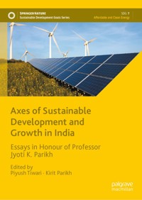 Axes of Sustainable Development and Growth in India -  - E-Book