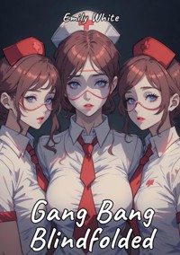 Gang Bang Blindfolded - Emily White - E-Book