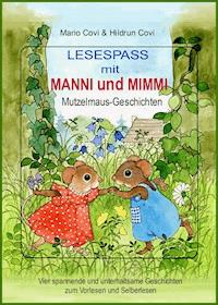 LESESPASS mit MANNI und MIMMI - Mario Covi - E-Book