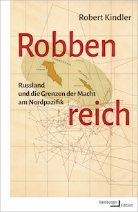 Robbenreich - Robert Kindler - E-Book