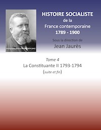 Histoire socialiste de la France contemporaine - Jean Jaurès - E-Book