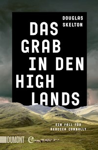 Das Grab in den Highlands - Douglas Skelton - E-Book