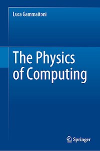 The Physics of Computing - Luca Gammaitoni - E-Book