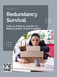 Redundancy Survival - Deacon B. Ellis - E-Book