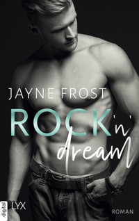 Rock'n'Dream - Jayne Frost - E-Book