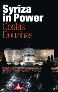 Syriza in Power - Costas Douzinas - E-Book