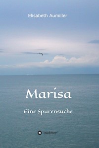 Marisa - Elisabeth Aumiller - E-Book