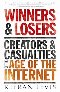 Winners and Losers - Kieran Levis - E-Book