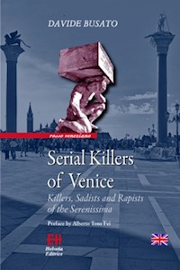 Serial Killers of Venice - Davide Busato - E-Book