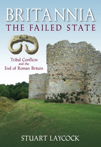 Britannia: The Failed State - Stuart Laycock - E-Book