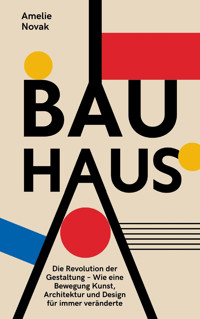 Bauhaus - Amelie Novak - E-Book
