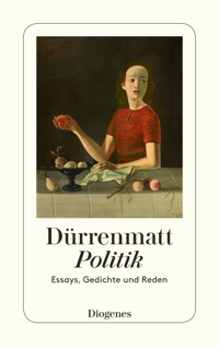 Politik - Friedrich Dürrenmatt - E-Book