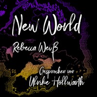 New World - Rebecca Weiß - Hörbuch
