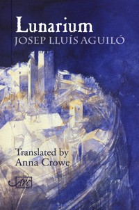 Lunarium - Josep Lluis Aguilo - E-Book