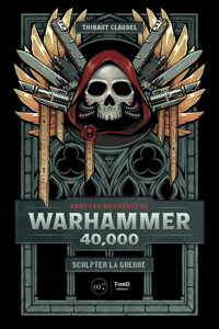 Dans les méandres de Warhammer 40,000 - Thibaut Claudel - E-Book