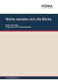 Wohin wenden sich die Blicke - Horst Krüger - E-Book