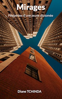 Mirages - Diane Tchinda - E-Book