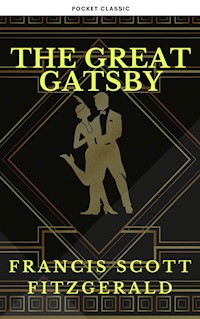 The Great Gatsby - Francis Scott Fitzgerald - E-Book