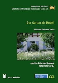 Der Garten als Modell -  - E-Book