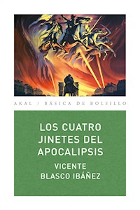 Los cuatro jinetes del apocalipsis - Vicente Blasco Ibanez - E-Book