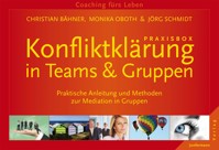 Praxisbox Konfliktklärung in Teams & Gruppen - Christian Bähner - E-Book