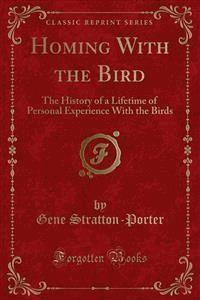 Homing With the Bird - Porter - E-Book