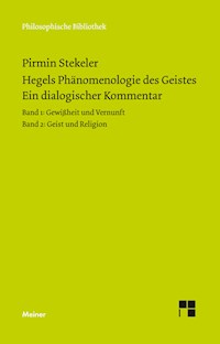 Hegels Phänomenologie des Geistes. Ein dialogischer Kommentar. - Pirmin Stekeler-Weithofer - E-Book