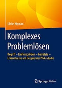 Komplexes Problemlösen - Ulrike Kipman - E-Book