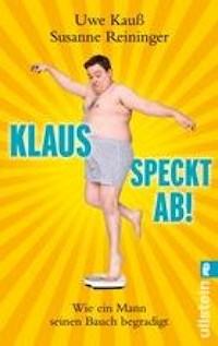 Klaus speckt ab - Susanne Reininger - E-Book
