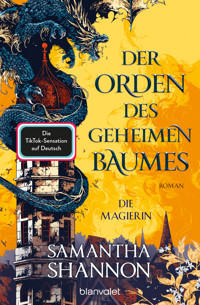 Der Orden des geheimen Baumes - Die Magierin - Samantha Shannon - E-Book