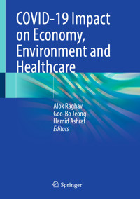 COVID-19 Impact on Economy, Environment and Healthcare -  - E-Book