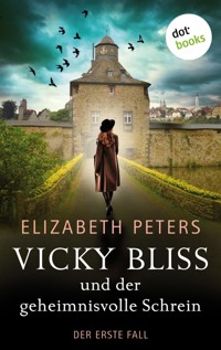 Vicky Bliss und der geheimnisvolle Schrein - Der erste Fall - Elizabeth Peters - E-Book