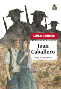 Juan Caballero - Luisa Carnés - E-Book