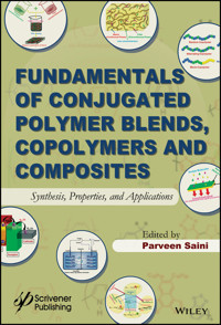 Fundamentals of Conjugated Polymer Blends, Copolymers and Composites -  - E-Book