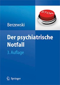 Der psychiatrische Notfall - Horst Berzewski - E-Book