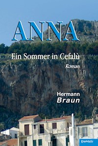 ANNA - Ein Sommer in Cefalù - Hermann Braun - E-Book