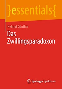 Das Zwillingsparadoxon - Helmut Günther - E-Book