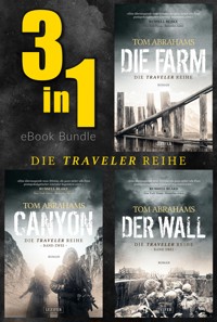 DIE TRAVELER-REIHE (BAND 1-3) BUNDLE - Tom Abrahams - E-Book