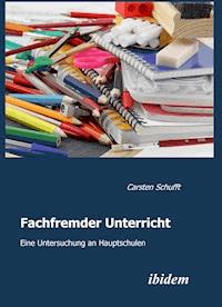 Fachfremder Unterricht - Carsten Schufft - E-Book