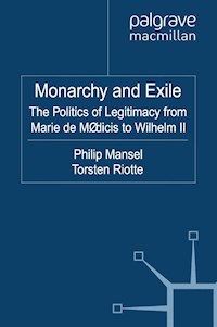 Monarchy and Exile -  - E-Book