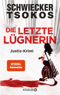 Die letzte Lügnerin - Florian Schwiecker - E-Book